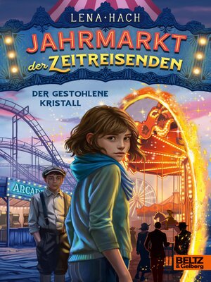cover image of Jahrmarkt der Zeitreisenden--Der gestohlene Kristall